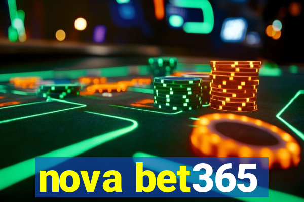 nova bet365